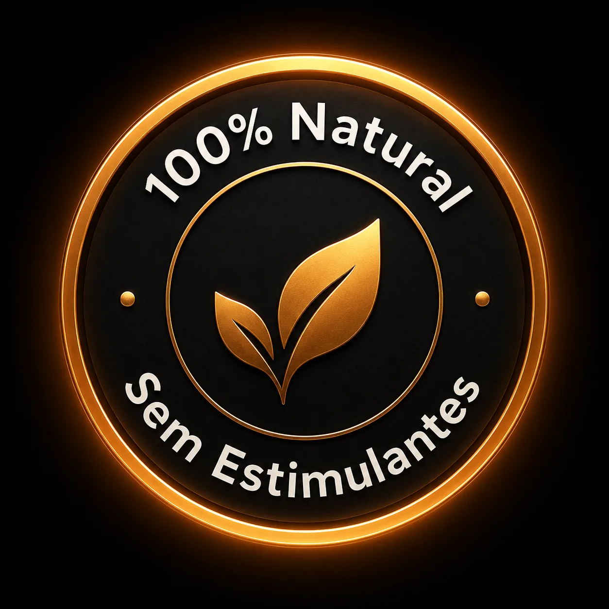 100% Natural Sem Estimulantes